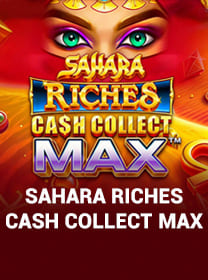 Sahara Riches Cash Collect Max Game: Cara Akses dan Bermain dengan Aman